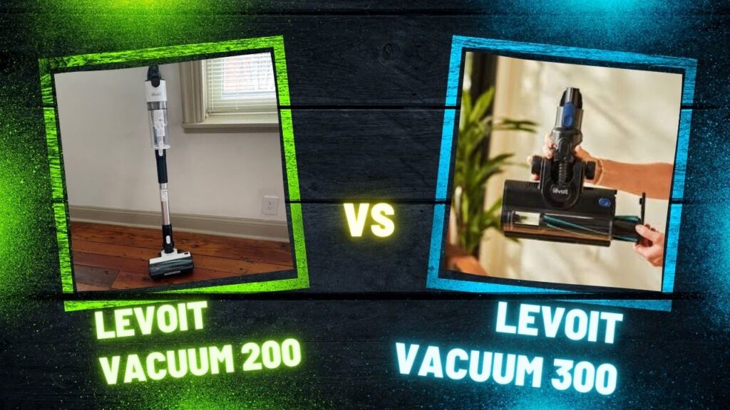 Levoit Vacuum 200 VS 300-FI