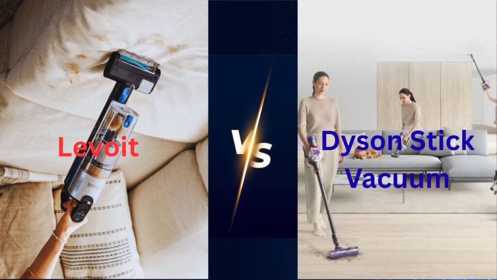 Levoit Vs Dyson Stick Vacuum-FI