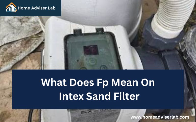 What Does Fp Mean On Intex Sand Filter-FI