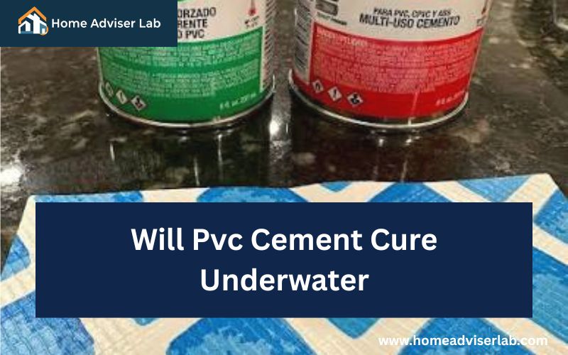 Will Pvc Cement Cure Underwater-FI