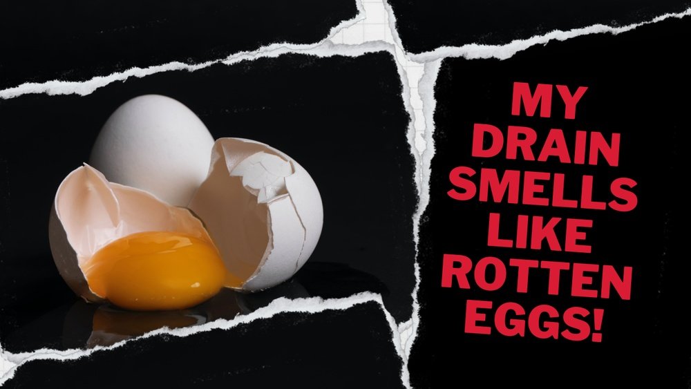 Kitchen Smells Like Rotten Eggs Strong