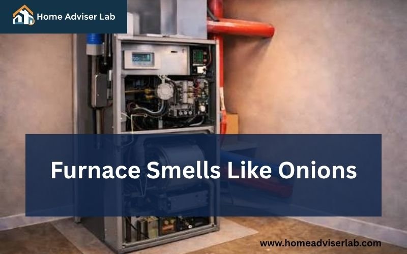 Furnace Smells Like Onions-FI
