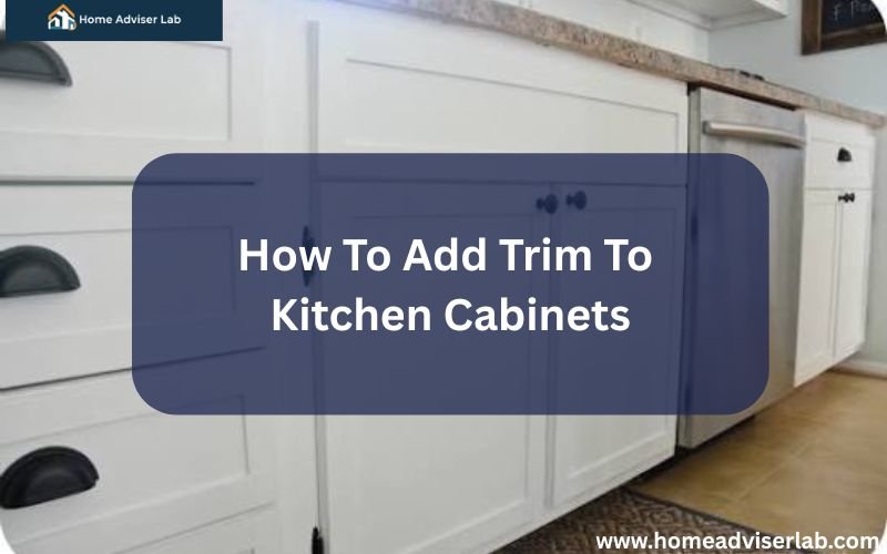 How To Add Trim To Kitchen Cabinets-FI
