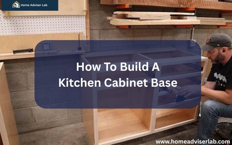 How To Build A Kitchen Cabinet Base-FI