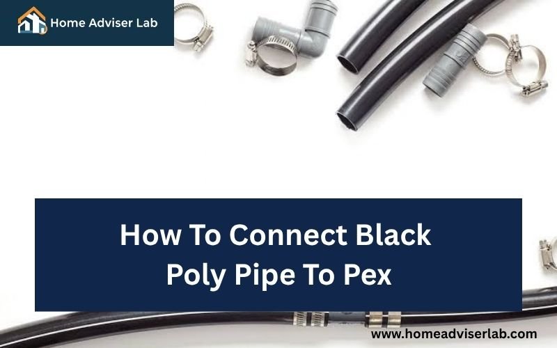 How To Connect Black Poly Pipe To Pex-FI
