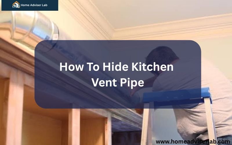 How To Hide Kitchen Vent Pipe-FI