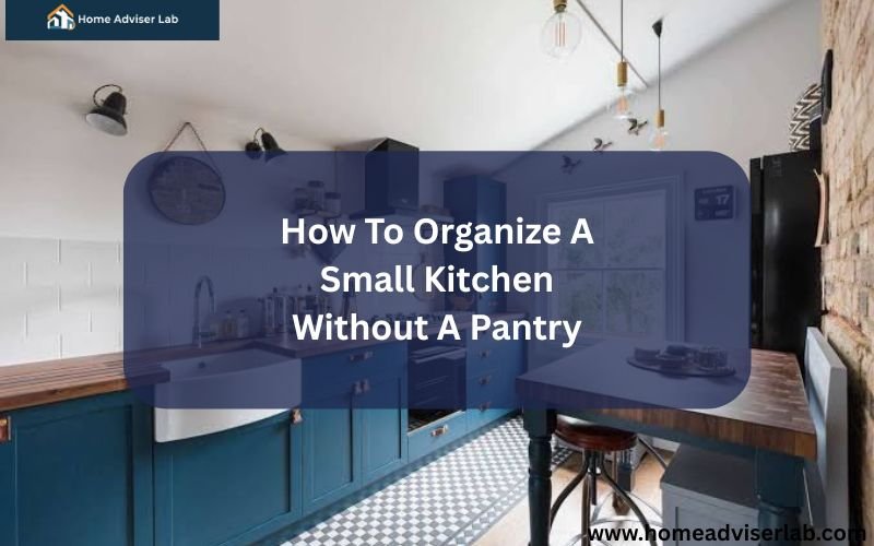 How To Organize A Small Kitchen Without A Pantry-FI