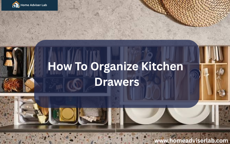 How To Organize Kitchen Drawers-FI