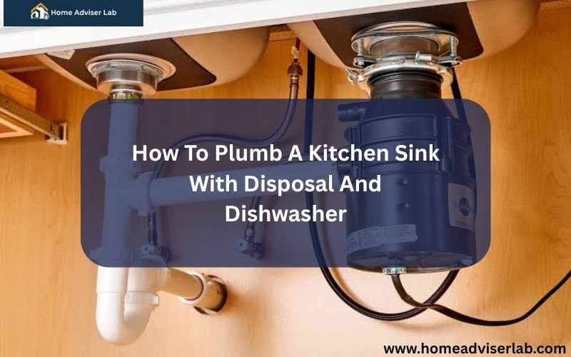 How To Plumb A Kitchen Sink With Disposal And Dishwasher-FI