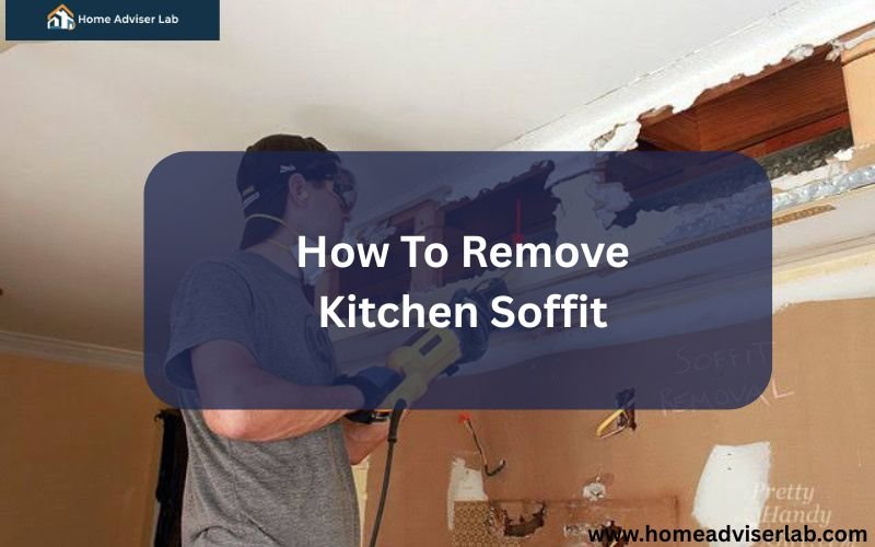 How To Remove Kitchen Soffit-FI