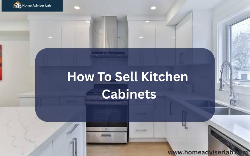 How To Sell Kitchen Cabinets-FI