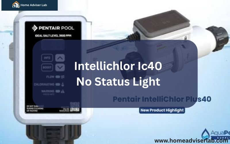 Intellichlor Ic40 No Status Light-FI