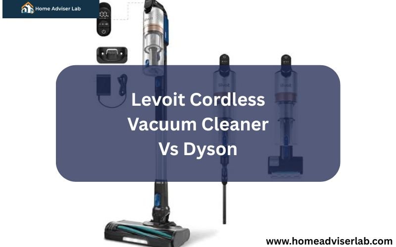 Levoit Cordless Vacuum Cleaner Vs Dyson-FI