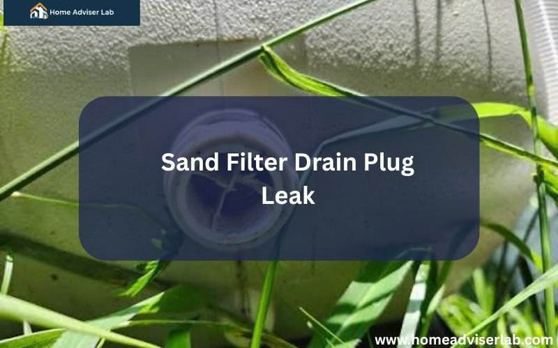 Sand Filter Drain Plug Leak-FI
