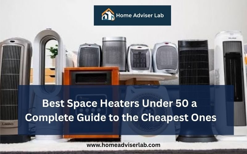 Best Space Heaters Under 50-FI