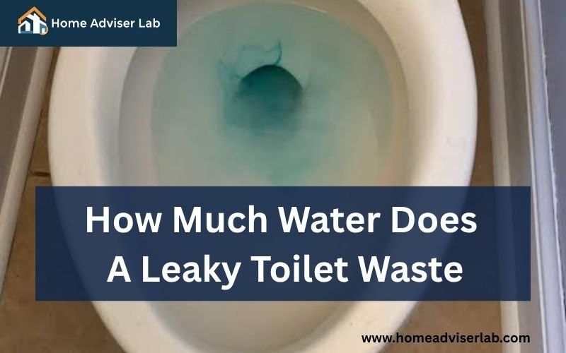 How Much Water Does A Leaky Toilet Waste-FI