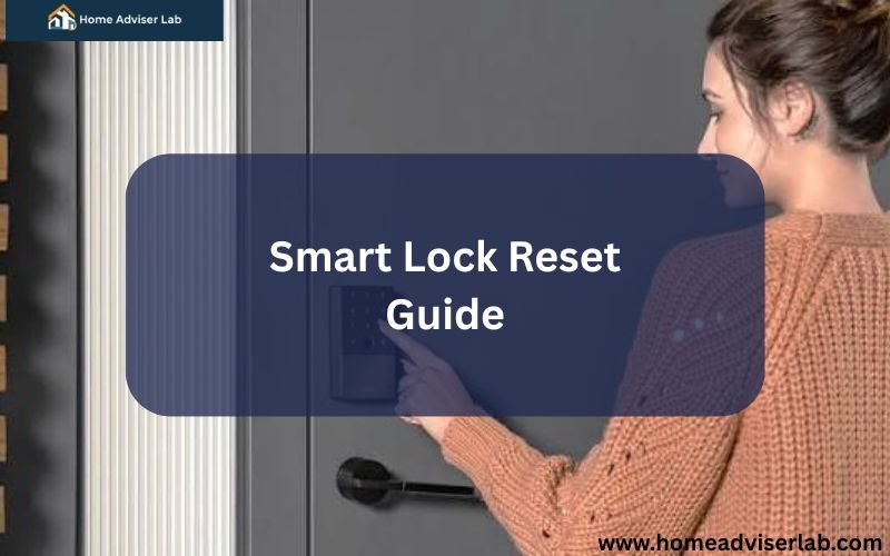 Smart Lock Reset Guide-FI