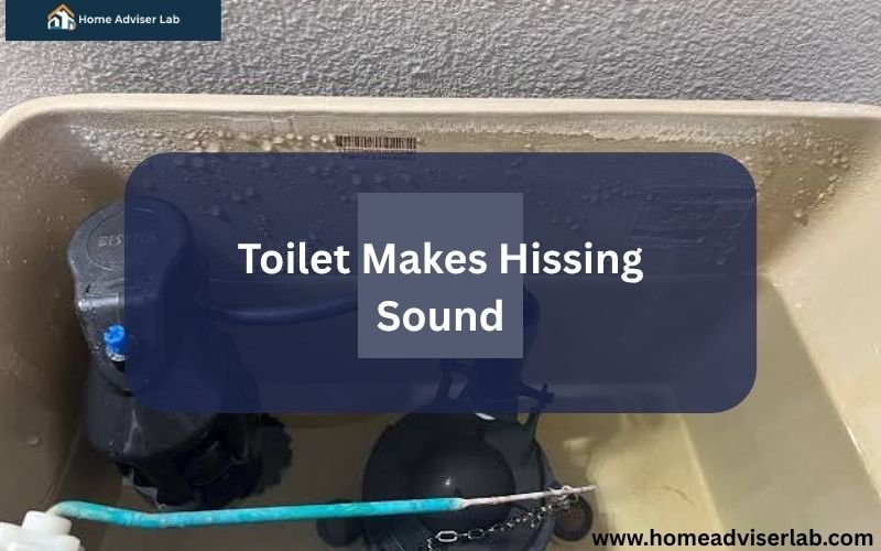 Toilet Makes Hissing Sound-FI