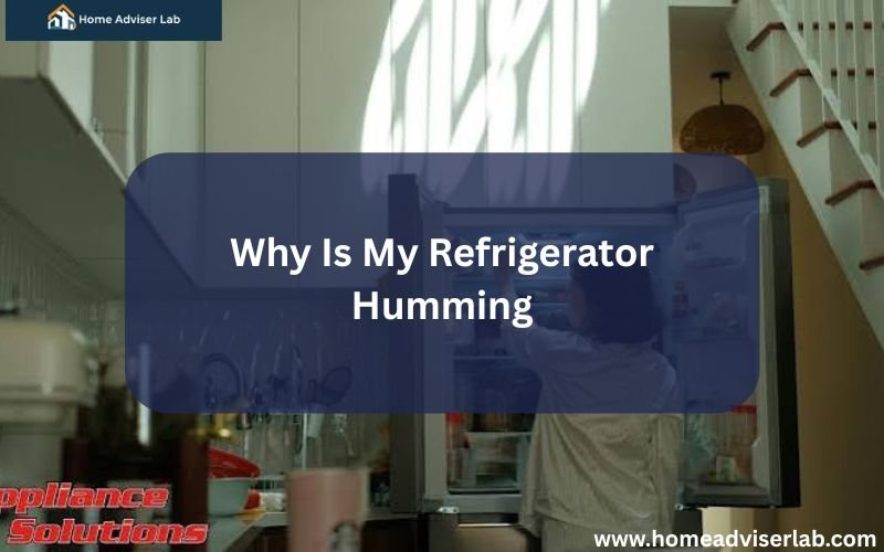 Why Is My Refrigerator Humming-FI