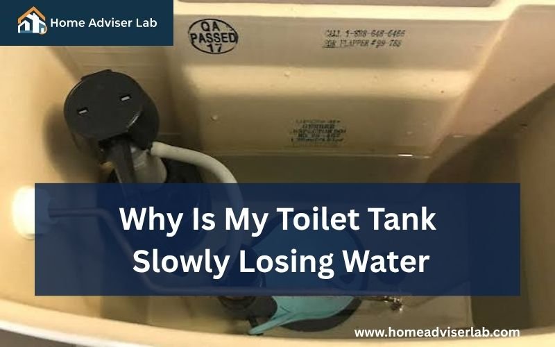 Why Is My Toilet Tank Slowly Losing Water-FI