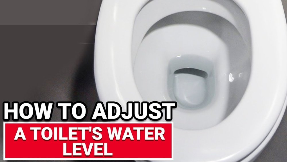 How To Adjust Water Level In Toilet Bowl